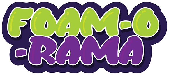 Foam-O-Rama